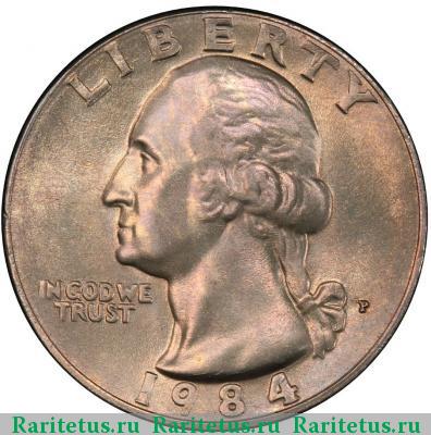 25 центов (квотер, 1/4 доллара, quarter dollar) 1984 года P США